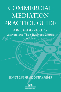 Cover image: Commercial Mediation Practice Guide 9781639052349