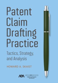 Cover image: Patent Claim Drafting Practice 9781639052431