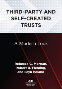 Cover image: Third-Party and Self-Created Trusts 9781639052691