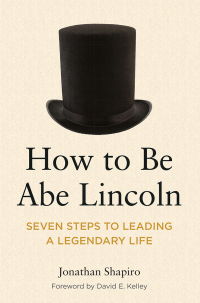 صورة الغلاف: How to Be Abe Lincoln 9781639053346