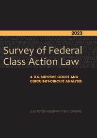 Imagen de portada: 2023 Survey of Federal Class Action Law 9781639053711
