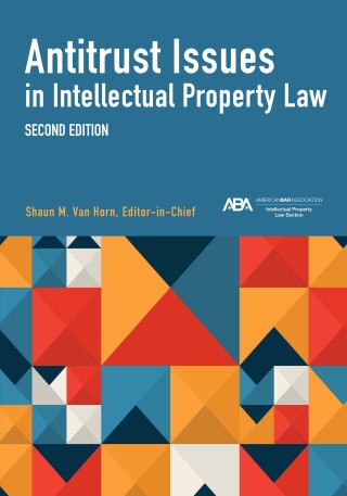Titelbild: Antitrust Issues in Intellectual Property Law, Second Edition 9781639053858