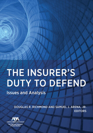 Cover image: The Insurer's Duty to Defend 9781639054558