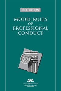 Titelbild: Model Rules of Professional Conduct, 2024 Edition 9781639054718