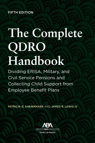 Cover image: The Complete QDRO Handbook 9781639055227