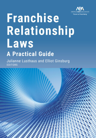Cover image: Franchise Relationship Laws 9781639056453
