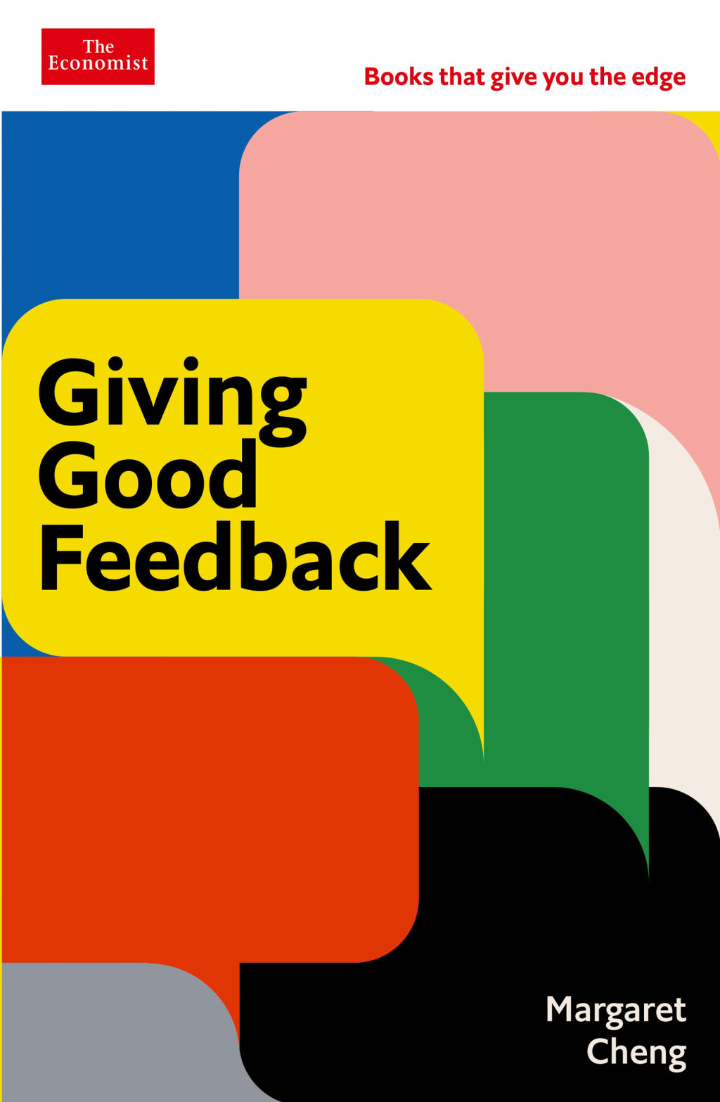 Giving Good Feedback The Economist Edge Series