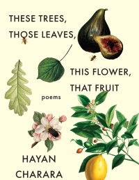 Cover image: These Trees, Those Leaves, This Flower, That Fruit 9781571315410