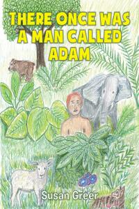 Imagen de portada: There Once Was a Man Called Adam 9781639610792