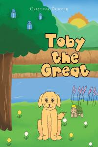 Imagen de portada: Toby the Great 9781639614509