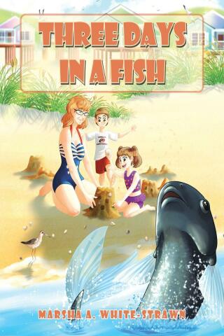 Imagen de portada: Three Days in a Fish 9781639619528