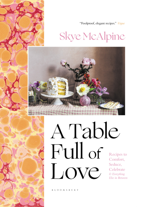 A Table Full of Love: Recipes to Comfort, Seduce, Celebrate & Everything Else in Between, 1st Edition - FULL INSTANT DOWNLOAD | PDF DOCX EPUB