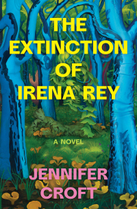 Cover image: The Extinction of Irena Rey 1st edition 9781639731701