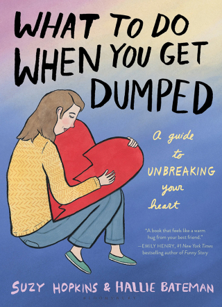 Cover image: What to Do When You Get Dumped 1st edition 9781639731893