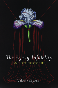 Cover image: The Age of Infidelity and Other Stories 9781639820481