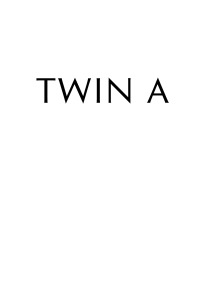 Cover image: Twin A: A Memoir 9781639821389