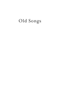 Cover image: Old Songs 9781639821419