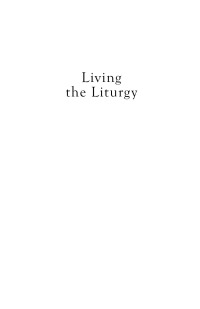Cover image: Living the Liturgy 9781639821594