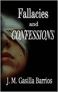 Titelbild: Fallacies and Confessions 9781954004863
