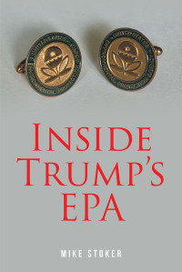 صورة الغلاف: Inside Trump's EPA 9781639850303