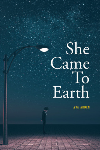 Cover image: She Came To Earth 9781639850631