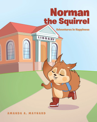 Cover image: Norman The Squirrel 9781639850785