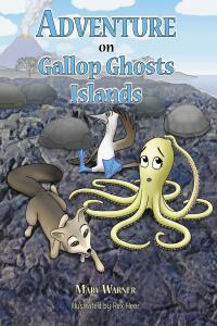 Imagen de portada: Adventure on Gallop Ghosts Islands 9781639850822