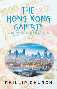 Cover image: The Hong Kong Gambit 9781639851140