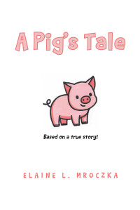 Omslagafbeelding: A Pig's Tale 9781639851201