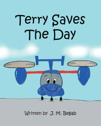 表紙画像: Terry Saves The Day 9781639854479