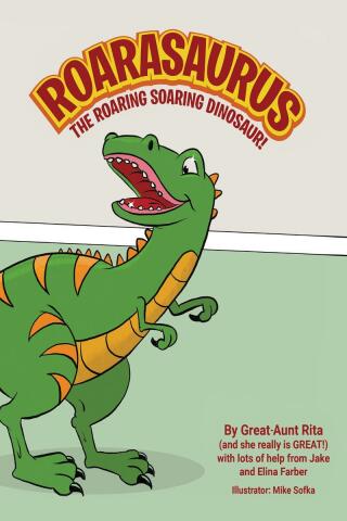 صورة الغلاف: ROARASAURUS THE ROARING SOARING DINOSAUR! 9798885053068