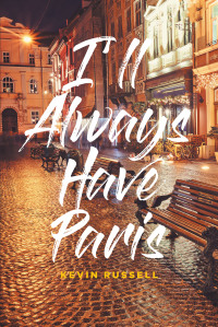 Cover image: I'll Always Have Paris 9781639854769