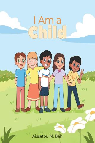 صورة الغلاف: I Am a Child 9781639859283