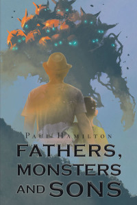 Cover image: Fathers, Monsters and Sons 9781640030442