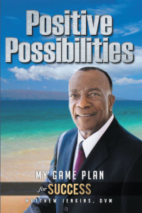 Cover image: Positive Possibilities 9781640032675