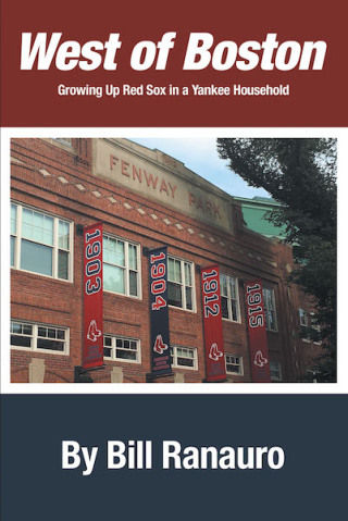 Omslagafbeelding: West of Boston: Growing Up Red Sox in a Yankee Household 9781640032941