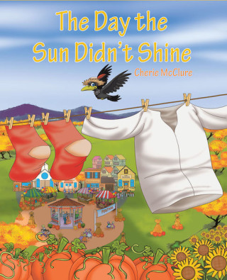Imagen de portada: The Day the Sun Didn't Shine 9781640033931