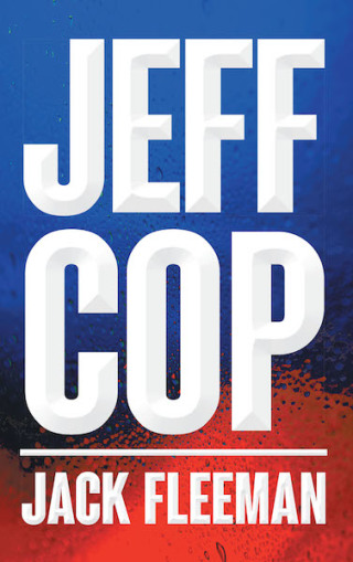 Imagen de portada: JEFF COP 9781640034136