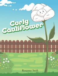 Omslagafbeelding: Curly Cauliflower 9781640035508