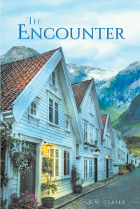 Cover image: The Encounter 9781640036178