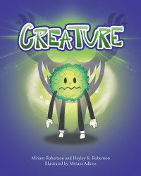 Cover image: Creature 9781640038264