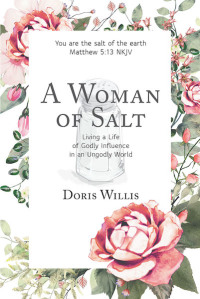 Cover image: A Woman of Salt 9781640039155