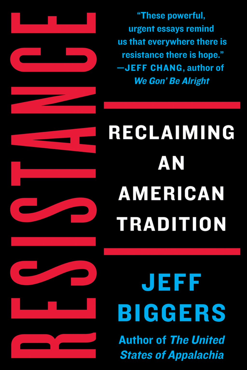 Resistance Reclaiming an American Tradition