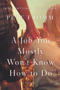 Cover image: A Job You Mostly Won't Know How to Do 9781640091771