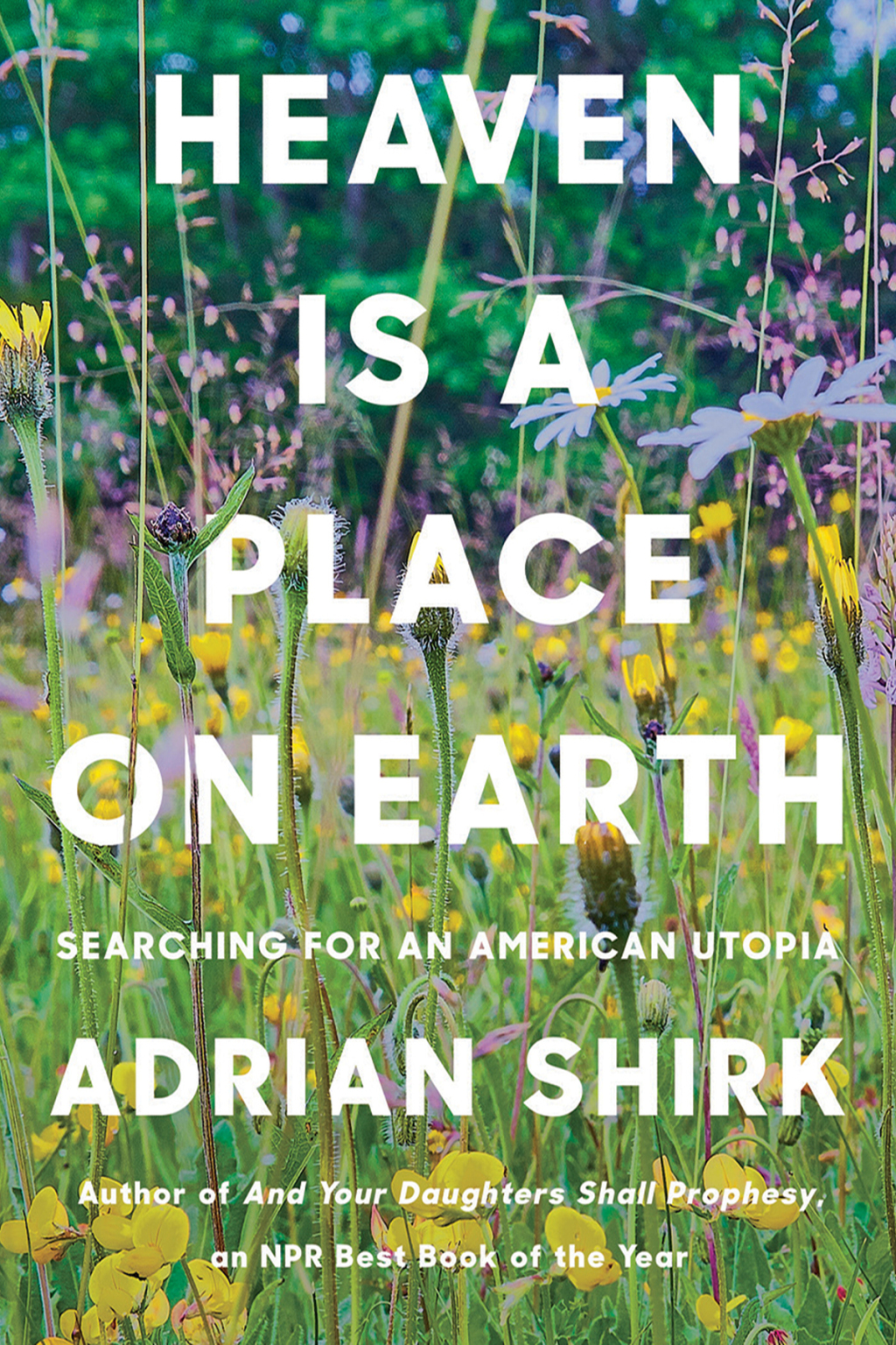 Heaven Is a Place on Earth Searching for an American Utopia