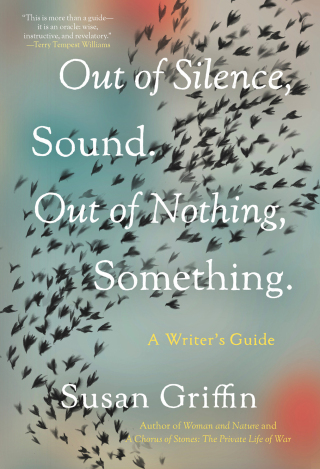 Cover image: Out of Silence, Sound. Out of Nothing, Something. 9781640094109