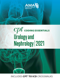 Imagen de portada: CPT Coding Essentials for Urology and Nephrology 2021 9781640160682