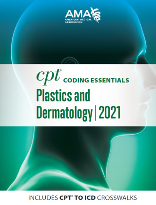 Imagen de portada: CPT Coding Essentials for Plastics and Dermatology 2021 9781640160705