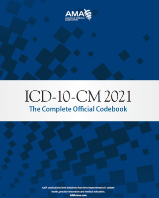 Cover image: ICD-10-CM 2021: The Complete Official Codebook with Guidelines 9781640160811