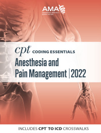 Titelbild: CPT Coding Essentials for Anesthesiology and Pain Management 2022 9781640161399